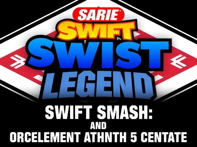 Swift Smash Legend Future Updates
